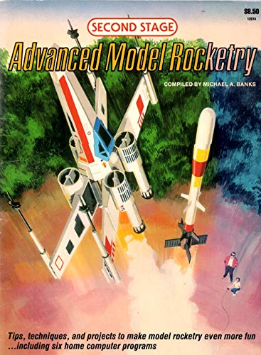 Advanced Model Rocketry