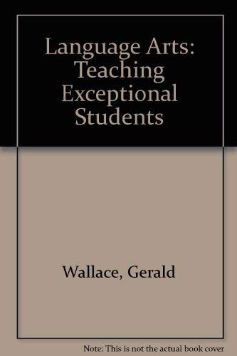 Language Arts: Teaching Exceptional Students