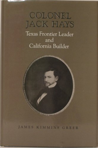 Colonel Jack Hays