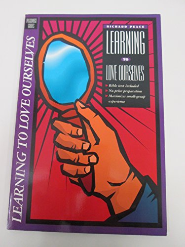 Learning to Love Ourselves