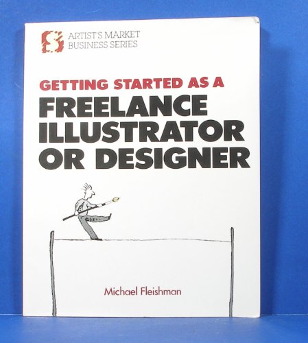Getting Started as a Freelance Illustrator or Designer