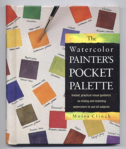 The Watercolor Painter's Pocket Palette