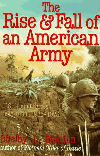 The Rise and Fall of an American Army