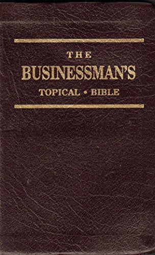 The Businessman's Topical Bible