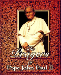 The Prayers of Pope John Paul II 
