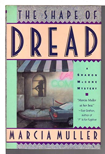 The Shape of Dread