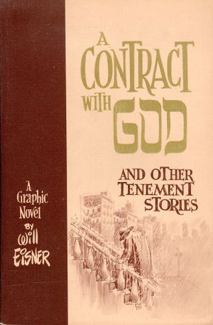 A contract with God, and other tenement stories