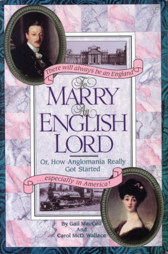 To Marry an English Lord