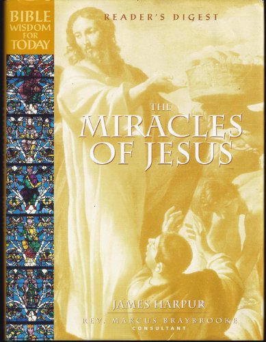 The Miracles of Jesus