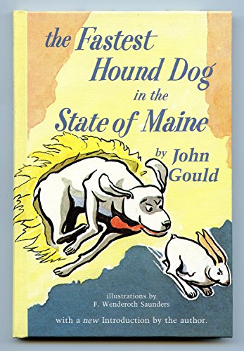 The Fastest Hound Dog in the State of Maine