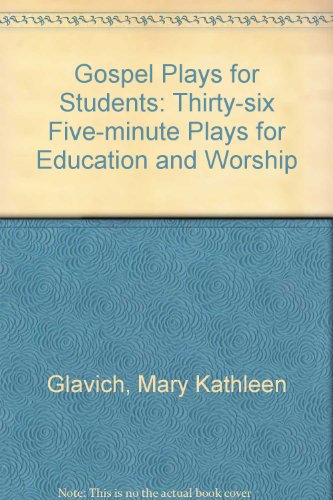Gospel Plays for Students
