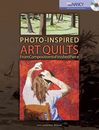 Photo-Inspired Art Quilts