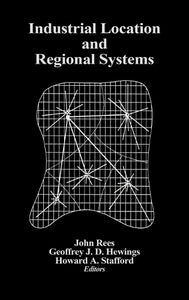 Industrial Location and Regional Systems 
