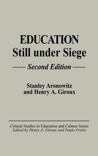 Education Still Under Siege, 2nd Edition