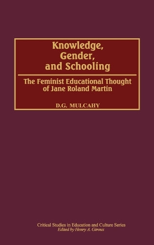 Knowledge, Gender, and Schooling