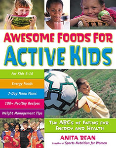 Awesome Foods for Active Kids 