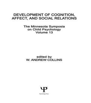 Development of Cognition, Affect, and Social Relations