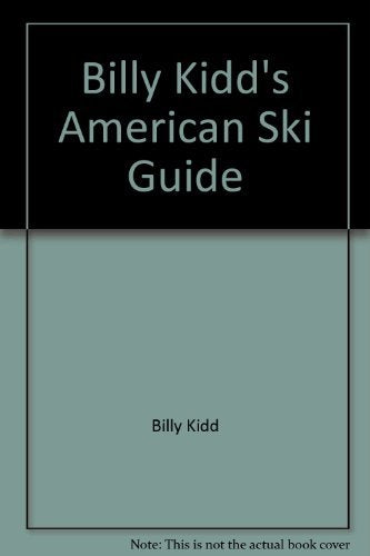 Billy Kidd's American Ski Guide
