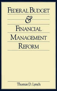 Federal Budget and Financial Management Reform 