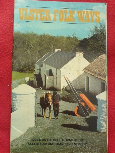 Ulster Folk Ways
