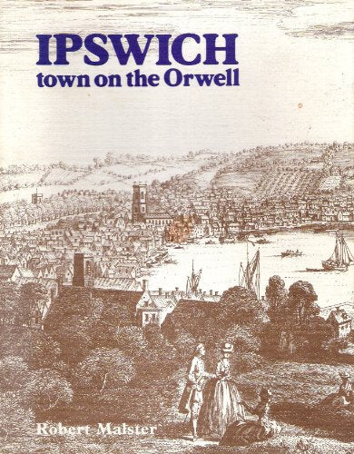 Ipswich, Town on the Orwell
