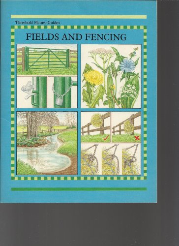 Fields and Fencing