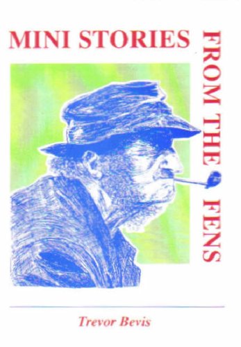 Mini Stories from the Fens