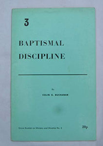 Baptismal Discipline 