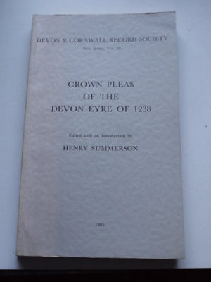 Crown Pleas of the Devon Eyre 1238