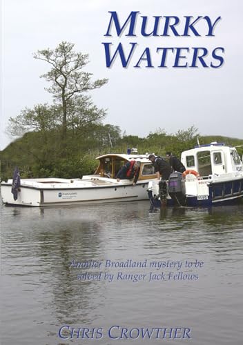 Murky Waters (The "Jack Fellows" murder and mystery series)