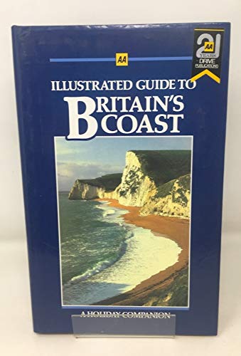 Automobile Association Guide to Britain's Coast