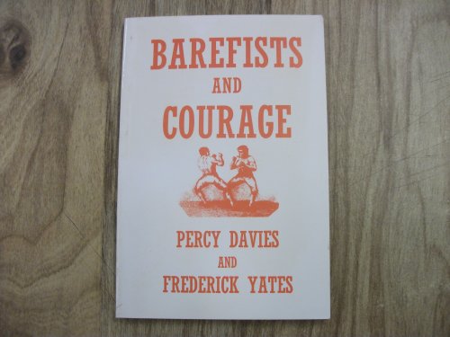 Bare Fists and Courage