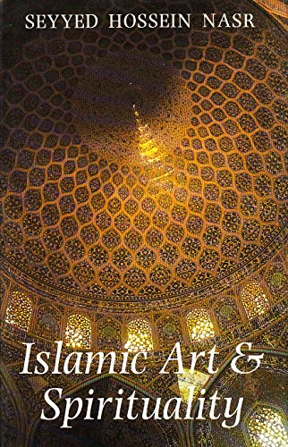 Islamic Art and Spirituality cover