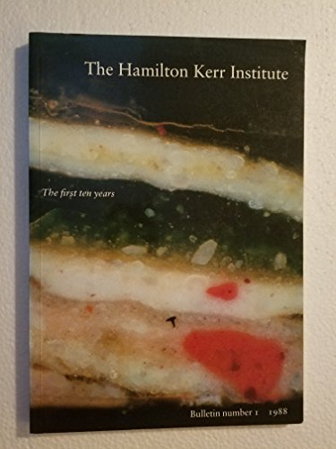 The Examination and Conservation of Paintings. The Hamilton Kerr Insti