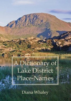 A Dictionary of Lake District Place-Names