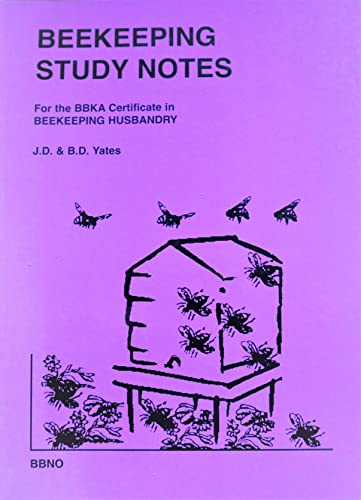 Beekeeping Study Note for the BBKA Certificate in Beekeeping Husbandry