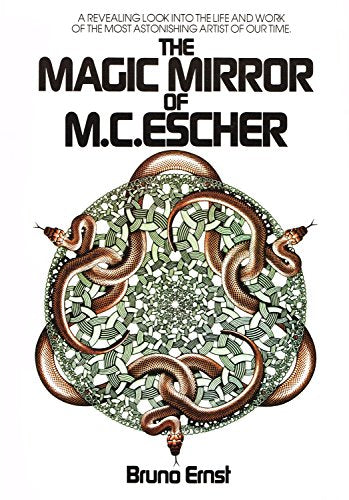 The Magic Mirror of M.C. Escher