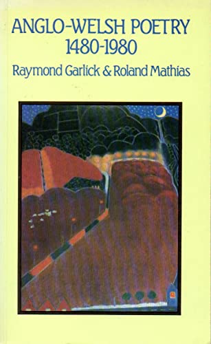 Anglo-Welsh Poetry, 1480-1980
