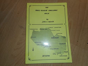 Trail-blazer Challenge Walk 