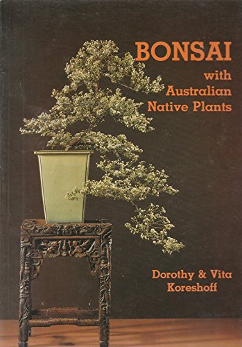 Bonsai with Australian Native Plants