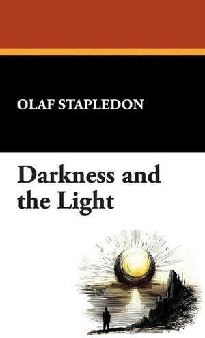 Darkness and the Light