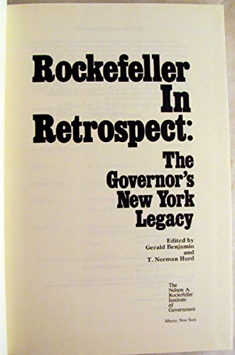 Rockefeller in Retrospect: The Governor's New York Legacy