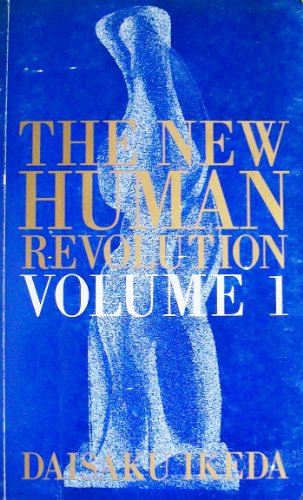 The New Human Revolution : Vol. 1