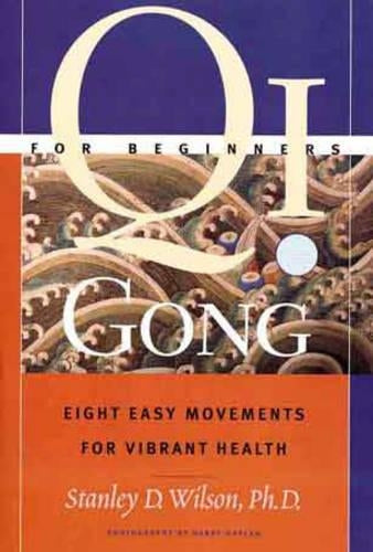QI GONG FOR BEGINNERS