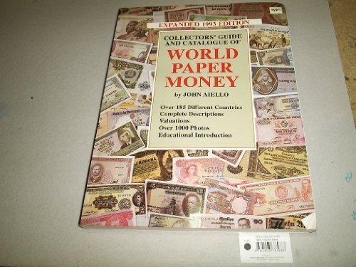 Collectors Guide and Catalogue of World Paper Money