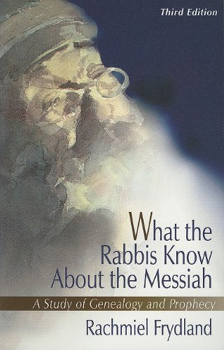 What the Rabbis Know about the Messiah