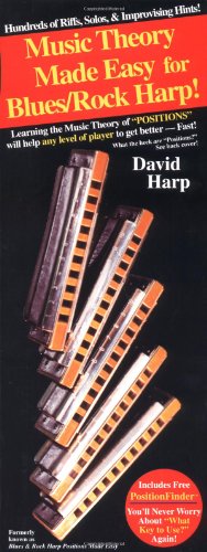 Blues & Rock Harp Positions Made Easy