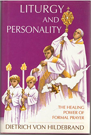 Liturgy and Personality