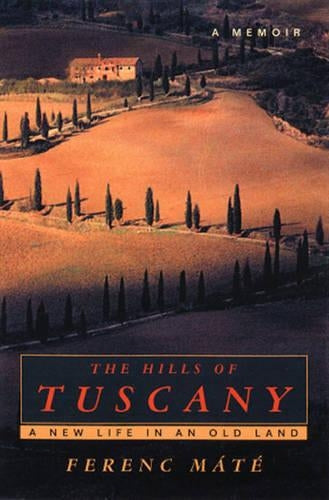 The Hills of Tuscany