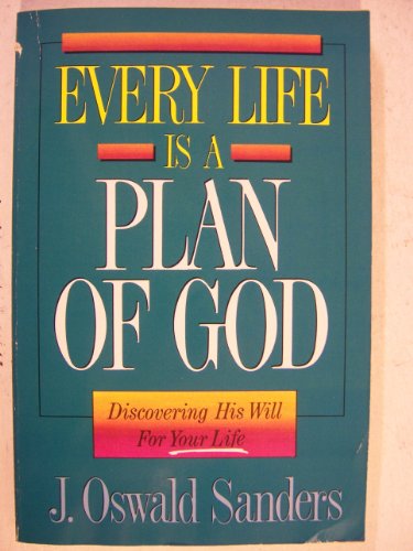 Every Life is a Plan of God